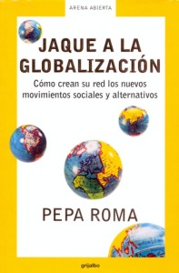 Jaque a la Globalización 2