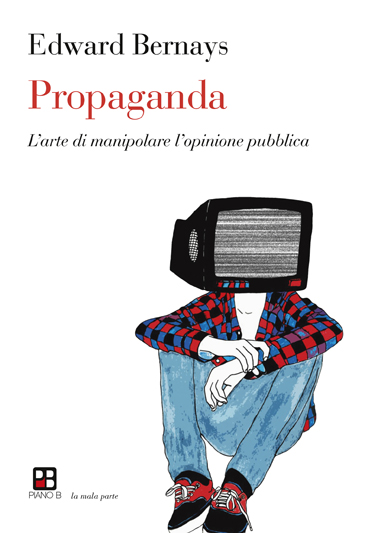 Propaganda: un testo basilare per comprendere