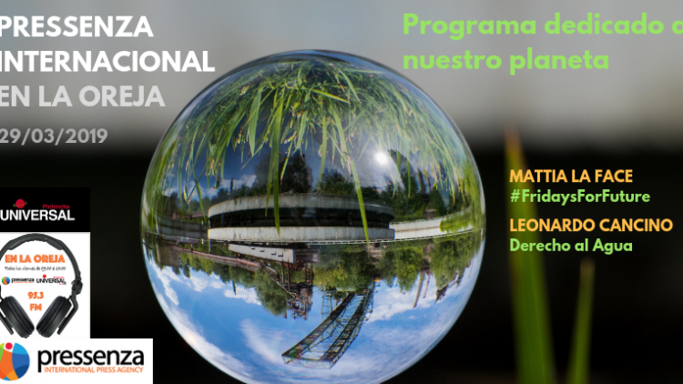 #FridaysForFuture derecho al agua medio ambiente pressenza en la oreja