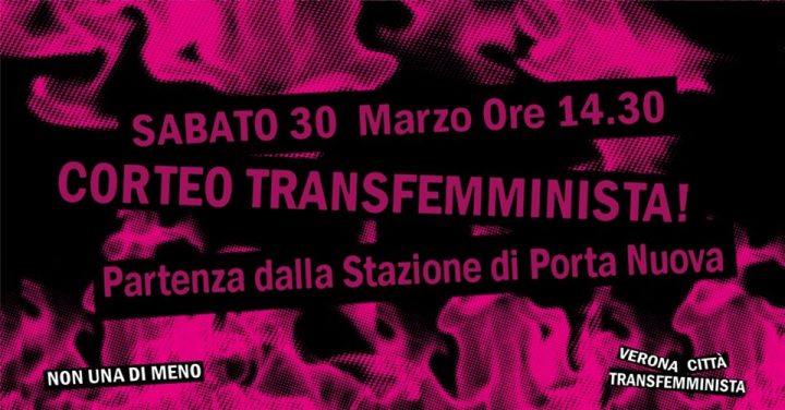 30M: Corteo Verona Transfemminista Non Una Di Meno