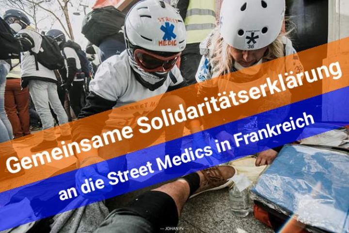 Solidarität mit den Street Medics in Frankreich und den Gelbwestenproteste