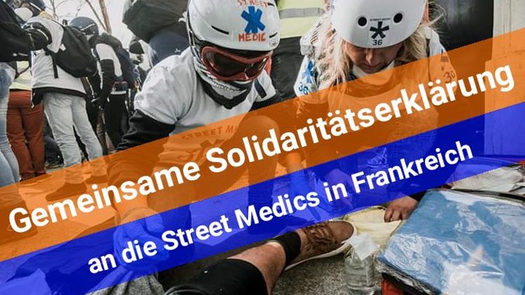Solidarität mit den Street Medics in Frankreich und den Gelbwestenproteste