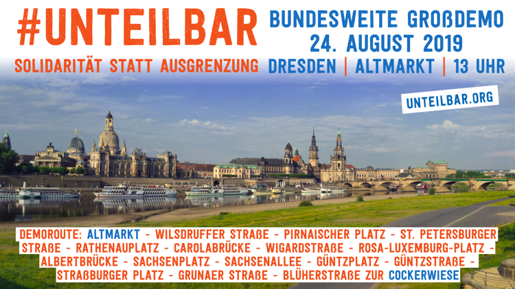 #unteilbar in Dresden: ein klares Zeichen gegen den Rechtsruck in Deutschland