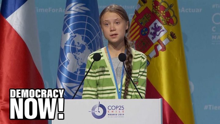 Greta Thunberg Slams COP25 - Democracy