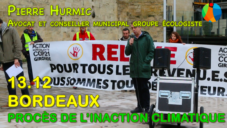 Procès Inaction Climatique à Bordeaux : intervention de Pierre Hurmic