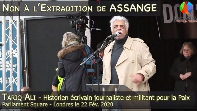 Don't Extradition Assange : Le message de Tariq Ali