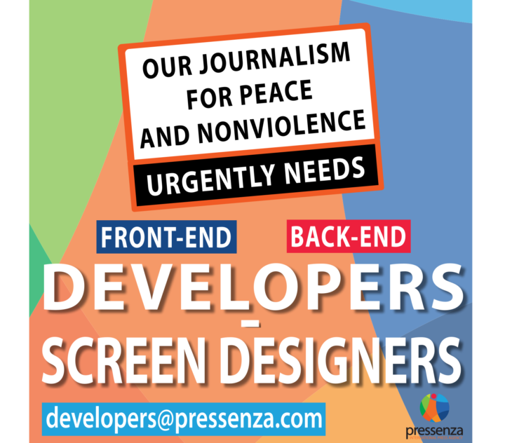 Nous avons besoin de développeurs web pour soutenir notre journalisme de Paix et de Nonviolence