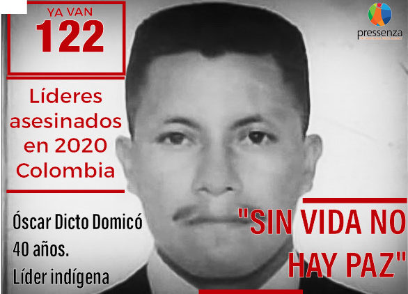 Óscar Dicto Domicó Domicó, líder Indígena asesinado en Colombia