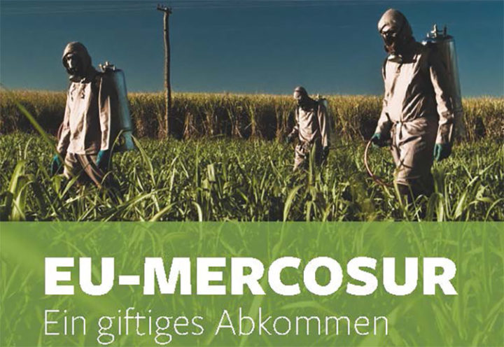 EU-Mercosur-Abkommen fördert Handel mit hochgefährlichen Pestiziden