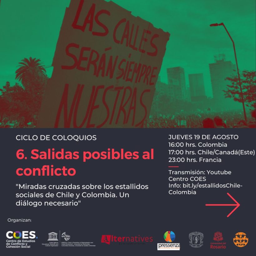 Sexto y último panel: Miradas cruzadas sobre los estallidos sociales en Chile y Colombia