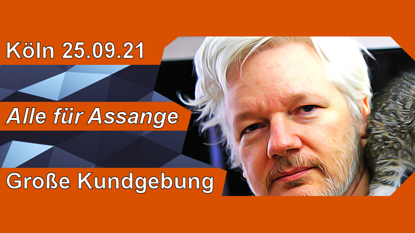 Alle für Assange - Große Kundgebung in Köln am 25.09.