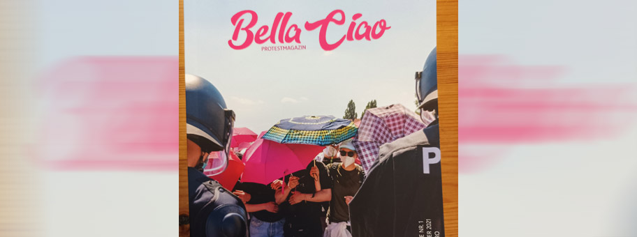 Bella Ciao Protestmagazin - Demo mit Regenschirmen