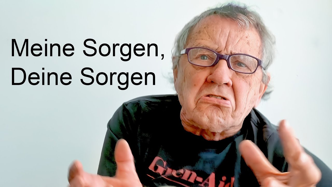 Das Wettern der Woche: Meine Sorgen, deine Sorgen