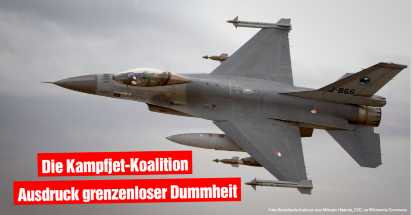 Die Kampfjet-Koalition: Die Dummheit der europäischen Vasallen kennt keine Grenzen