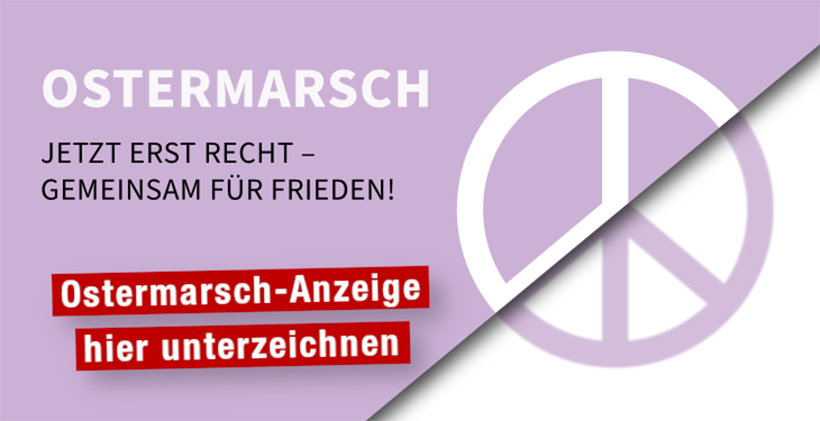 Aufruf zur Beteiligung an Ostermärschen und zur Unterzeichnung gegen EU-Atombomben