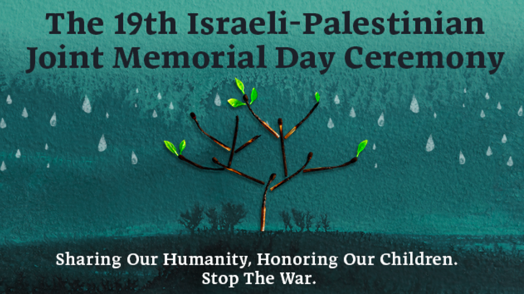 Israel:innen und Palästinenser:innen gedenken gemeinsam der Opfer