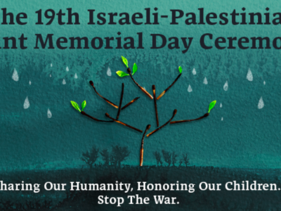 Israel:innen und Palästinenser:innen gedenken gemeinsam der Opfer