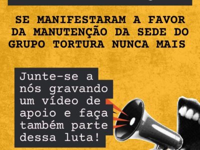 A sede do Grupo Tortura Nunca Mais/ RJ, fica! Colabore com esta campanha! Fonte: insta @gtnm.rj
