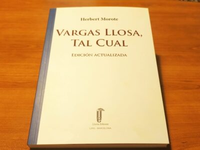 NP Nueva edición actualizada del premiado libro Vargas Llosa tal cual escritos por Herbert Morote