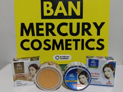 EcoWaste Coalition urges the authorities to ban these two facial creams from Pakistan and sold online for violating the global ban on mercury use in cosmetics.
