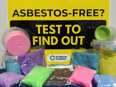 Amid recalls abroad due to asbestos contamination, Philippine groups press for mandatory testing, certification and labeling of asbestos-free play and craft sand products.
