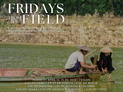 Official poster for the Fridays from the Field series, highlighting community experiences and local perspectives on ADB-funded projects.